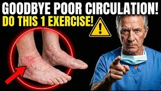 Surgeon Reveals the #1 Exercise to Boost Leg Circulation After 60