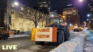 Toronto LIVE: The Freedom Convoy is Coming (Friday, Feb 4, 2022)