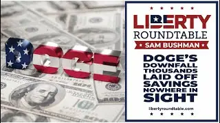 Thanksgiving Turmoil: DOJ, Trump, and the Collapse of DOGE &ndash; Liberty RoundTable Live