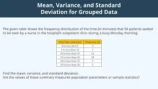 Mean, Variance, and Standard Deviation for Grouped Data - 6