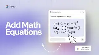 How to Create Math Equations in Google Forms!