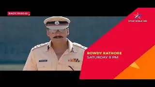 Rowdy Rathore Saturday 8 Pm Only On Star Gold
