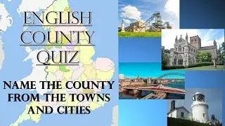 Name The English County From The Towns And Cities