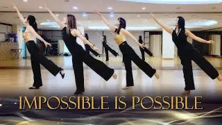 IMPOSSIBLE IS POSSIBLE - LINE DANCE (Fred Whitehouse & Shane McKeever)