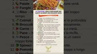 ⚠️ Attenzione: non consumare mai questi alimenti nei seguenti modi