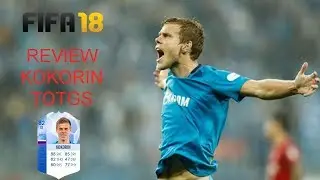 FIFA 18 | Ultimate Team | Review de Kokorin TOTGS | PS4 HD 1080p