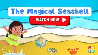 The Magical Seashell | Short Moral stories for #kids @c.a.k.e_kids