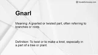 Gnarl Meaning