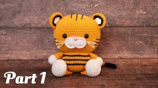 TIGER | BIG VERSION | PART 1 | HOW TO CROCHET AMIGURUMI