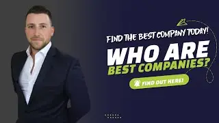 Who Are Best Companies? | Best Comparison Website UK