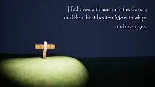 Good Friday Reproaches