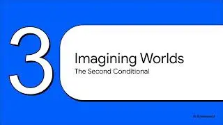 B2: Unit 3 &mdash; Conditionals First, Second, Mixed