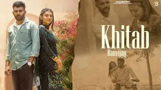 KHITAB - Ranvijay (Official Video) | BAGH RECORDS | Latest Punjabi Song 2025|Video Song