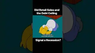 Retail Sales, Debt Ceiling Crisis, Home Depot Earnings, Disaster, Recession, Inflation, Consumers