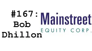 #167: Bob Dhillon (Mainstreet Equity) - 19% Interest Rates & Why Canadian Home Prices Are Rising