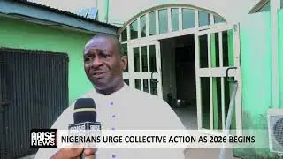 NIGERIANS URGE COLLECTIVE ACTION AS 2026 BEGINS