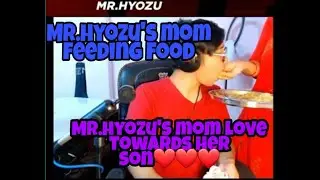 MR. HYOZU'S MOTHER FEEDING FOOD TO MR. HYOZU ON HIS LIVESTREAM