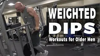 Weighted Dips with Skip La Cour - Workouts for Older Men