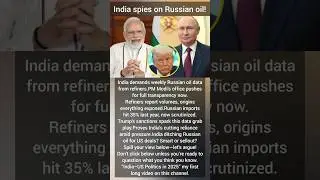 India Tracks Russian Oil for Trump Trade Deal