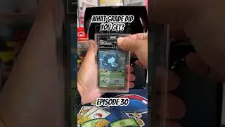 What Grade Did You Get? - Episode 30 - Bubble Mew from Paldean Fates