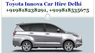 Innova Car Hire Delhi - Innova Car on Rent