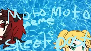 Moto Moto Meme | Gacha Life | Sheet Post