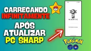 POK&Eacute;MON GO CARREGANDO INFINITAMENTE AP&Oacute;S ATUALIZA&Ccedil;&Atilde;O DO PGSHARP