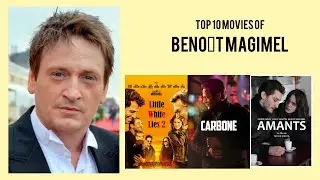 Beno&icirc;t Magimel Top 10 Movies of Beno&icirc;t Magimel| Best 10 Movies of Beno&icirc;t Magimel