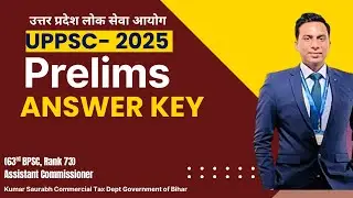 🔥 UPPSC Prelims 2025 COMPLETE Answer Key | UPPSC Prelims Solution