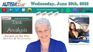 Task Analysis Discussed + Actor/Director/Producer Adriana Garza