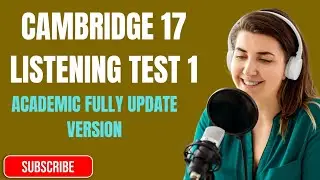 Cambridge 17 Listening test 1