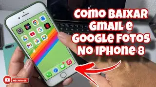 COMO BAIXAR APPS COMO GMAIL E FOTOS NO IPHONE 8? - NETFLIX, CROME, UBER DRIVE, UBER