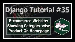 Category-Wise Product Display In E Commerce Website | Python Django Tutorials In Hindi #35