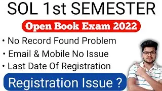 DU SOL First Semester Open Book Exam Registration Issue March 2022