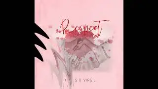 Stadics ft Virgil - Respect