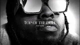 Pop Smoke - Top of the drill (bass x slowed)