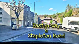 Drive in Bristol UK 4K - From Easton Way to Stapleton Road, Easton Via Lawrence Hill Roundabout