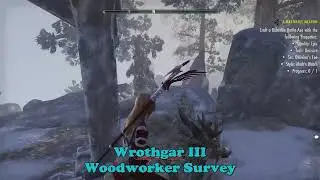 ESO Wrothgar III Woodworker Survey , Location, The Elder Scrolls Online, Wrothgar 3