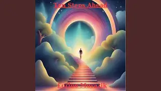 Ten Steps Ahead