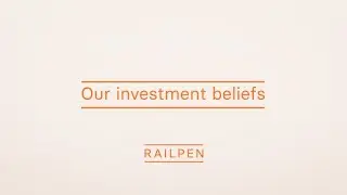 Railpen's investment beliefs &ndash; an introduction