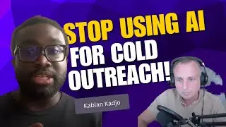 Human-Centered Lead Generation w/ Kablan Kadjo Building Real Relationships in a Cold Outreach World