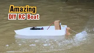 How to Make a Super Fast RC Boat at Home  DIY Watercraft