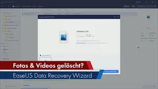 Gel&ouml;schte Fotos & Videos wiederherstellen | EaseUS Data Recovery Wizard [Deutsch]