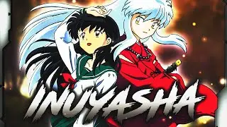GARP ✘ OPFuture 「Die Geschichte von InuYasha」 (ANIME SONG)