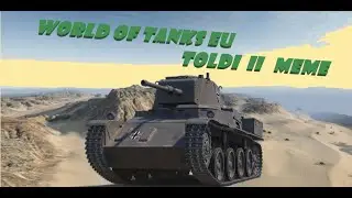 World of Tanks EU | Toldi II meme🤪