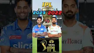 Surya Kumar Yadav(2023) VS Kl Rahul(2022) in IPL 💥#shorts #youtubeshort #ipl