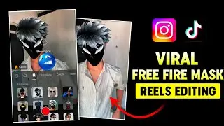 Instagram Trending Free Fire Mask Reels Video Editing | Free Fire Mask Video Editing In Instagram