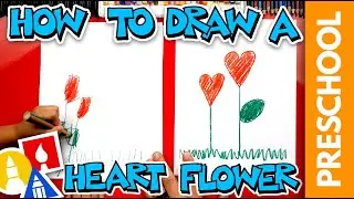 Drawing A Heart Flower For Mother's Day - Preschool