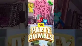 Gang beasts vs Party animals
