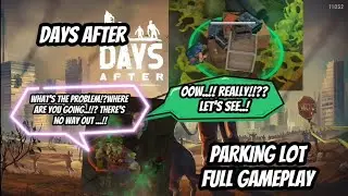 DAYS AFTER:PARKING LOT/STILL WORTH IT FOR FARMING WEAPONS??🤔🤔